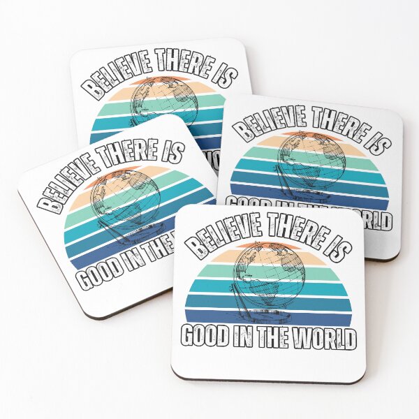 Item preview, Believe There Is Good in the World designed and sold by Jerseysrd.