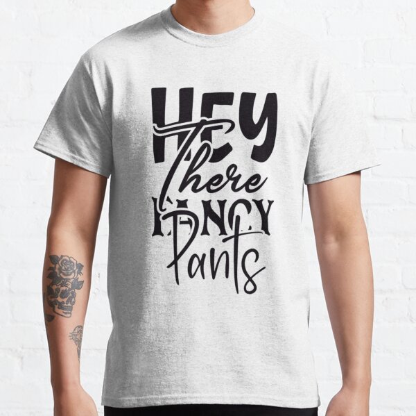 Item preview, Hey There Fancy Pants  designed and sold by Mindyhynes.