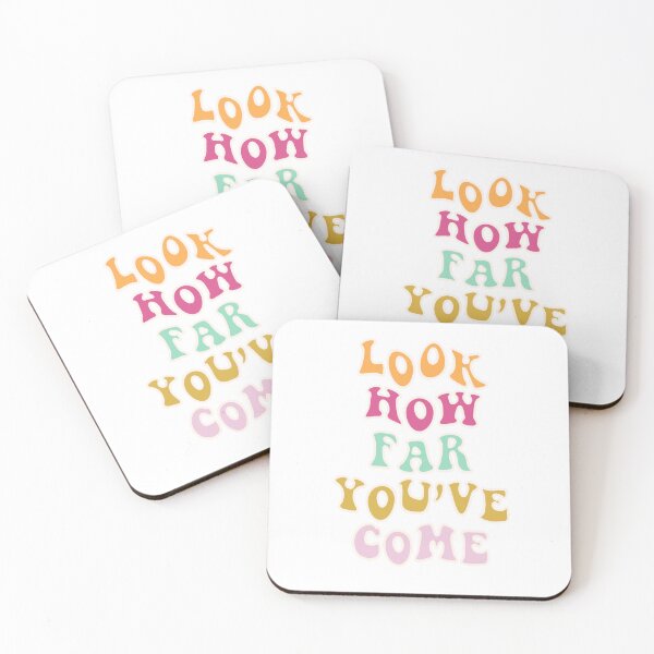 Item preview, Look How Far You've Come designed and sold by Libby :).