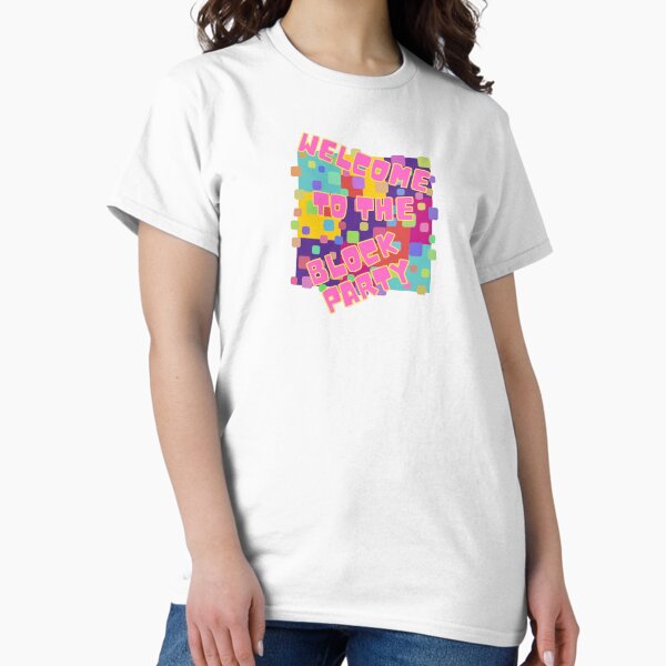 Item preview, Welcome to the Block Party designed and sold by elvisgirl2000.