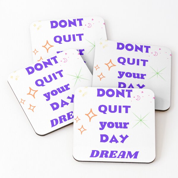 Item preview, dont quit your day dream : motivation t shirt rending design designed and sold by sangram9337.