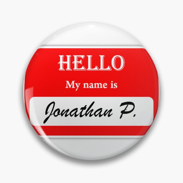 Item preview, Example POD name tag Jonathan P. designed and sold by JonathanP514.