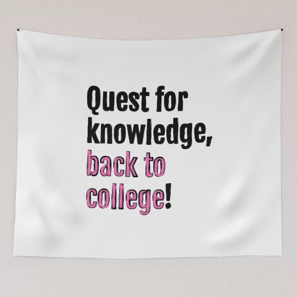 Item preview, Quest for knowledge, back to college! designed and sold by QuotopiaThreads.