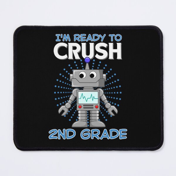 Item preview, I'm Ready To Crush 2nd Grade designed and sold by RockBeeDesigns.