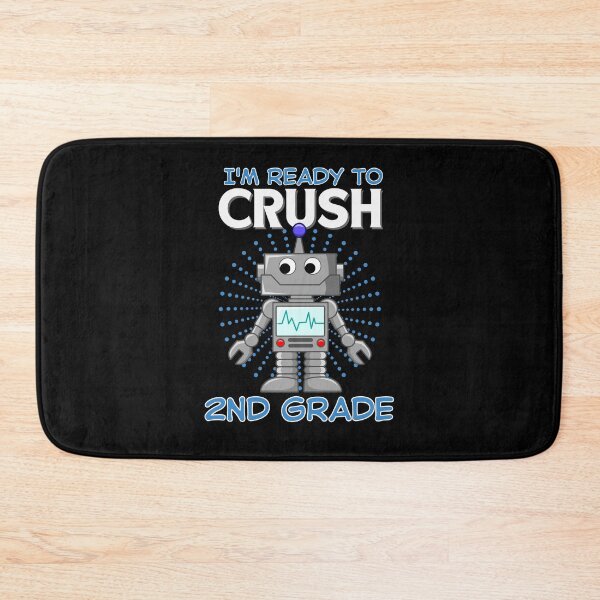 Item preview, I'm Ready To Crush 2nd Grade designed and sold by RockBeeDesigns.