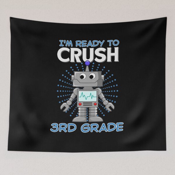 Item preview, I'm Ready To Crush 3rd Grade designed and sold by RockBeeDesigns.