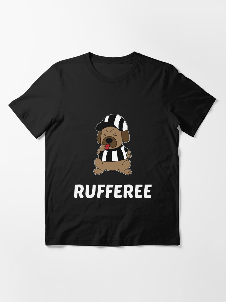 Rufferee dog hot sale shirt