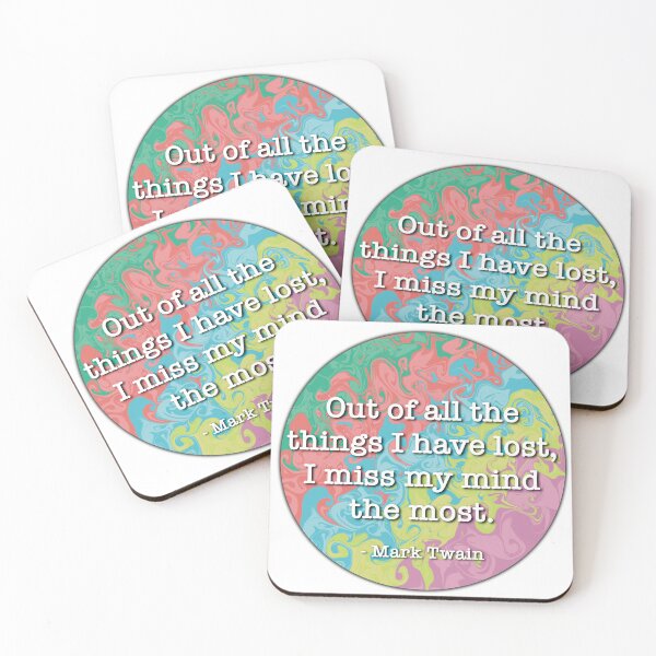 Item preview, Lost My Mind Funny Quote Mark Twain designed and sold by EmeraldOwl57.