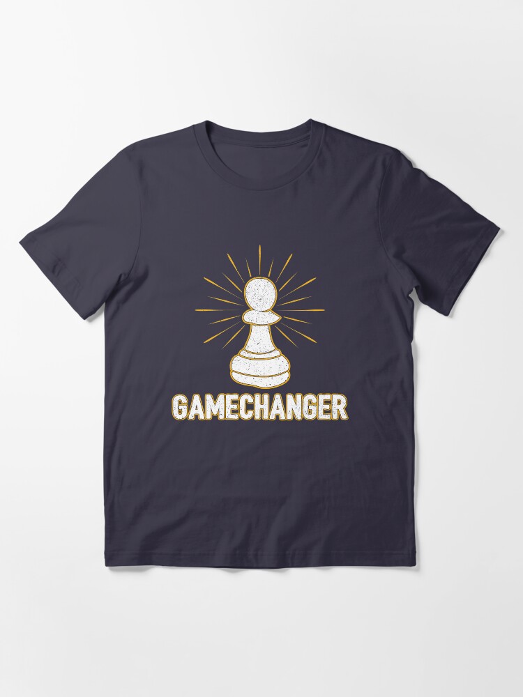 Alternate view of Game Changer Pawn Chess Piece - Cool Chess Club Gift Essential T-Shirt