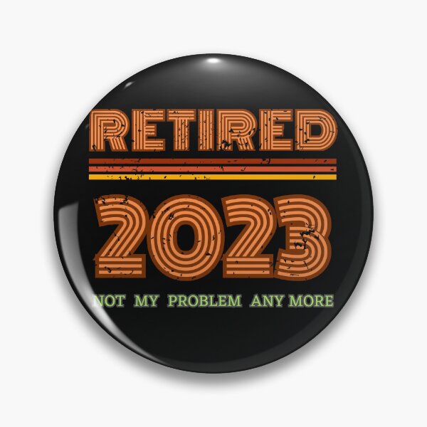 Item preview, Retired 2023 Not My Problem Any More designed and sold by ArtisShops.