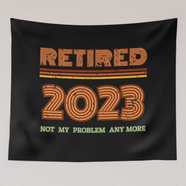 Item preview, Retired 2023 Not My Problem Any More designed and sold by ArtisShops.