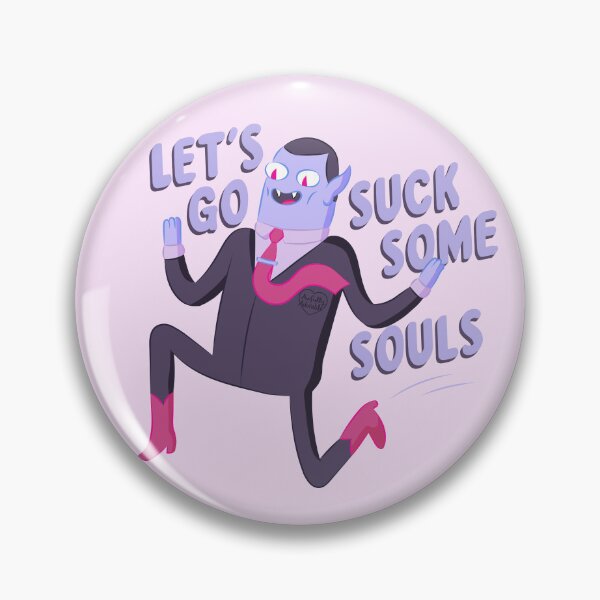 Item preview, Let's Go Suck Some Souls! designed and sold by Awfully Adorable.