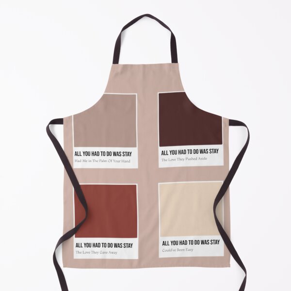 Item preview, All You Had To Do Was Stay Pantones designed and sold by BlackwellNY.