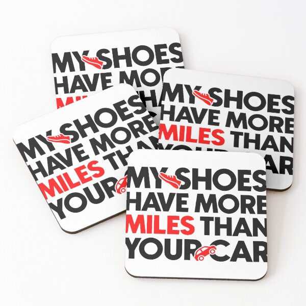 Item preview, My shoes have more miles than your car designed and sold by Bigilyy.