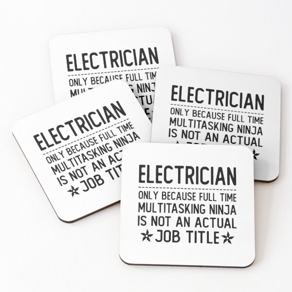 Item preview, electrician only because full time multitasking ninja is not an actual job title electrician 	   	 designed and sold by ygqujuhui99.