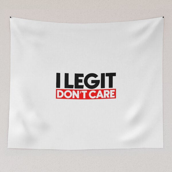 Item preview, I legit don't care designed and sold by Bigilyy.