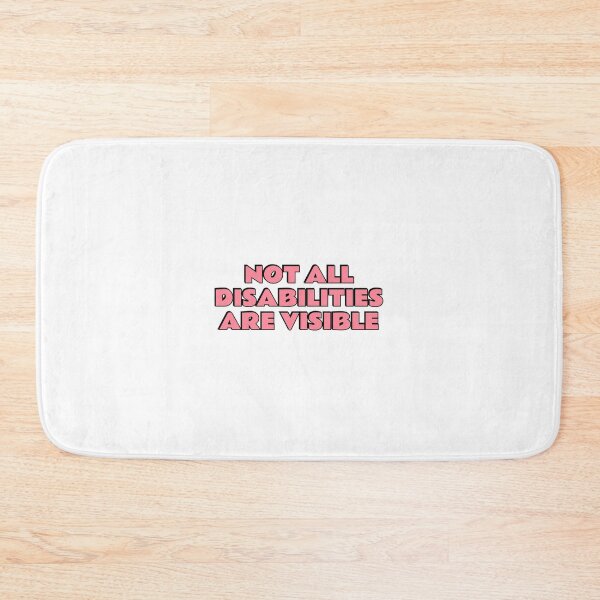 Item preview, Not All Disabilities Are Visible - Invisible disability  designed and sold by Inspirationmotivation.