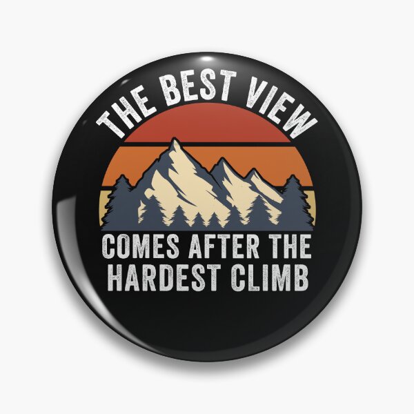 Item preview, The Best View Comes After The Hardest Climb, Hiking Lover, Mountain Climbing designed and sold by Cryptohaven.
