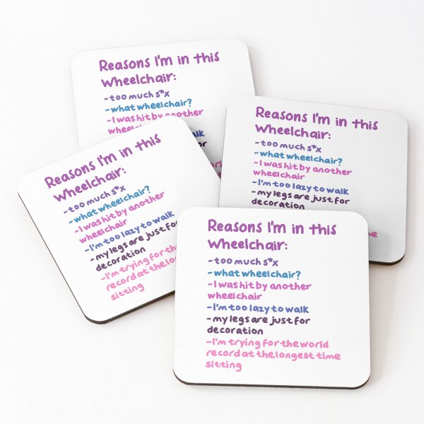 Item preview, Reasons I'm in this wheelchair designed and sold by NatLeBrunDesign.