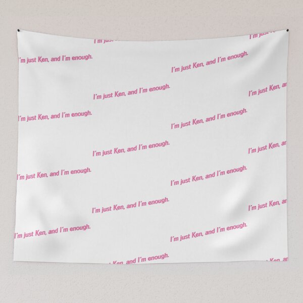 Item preview, I’m just Ken, and I’m enough.  designed and sold by hopeapples.