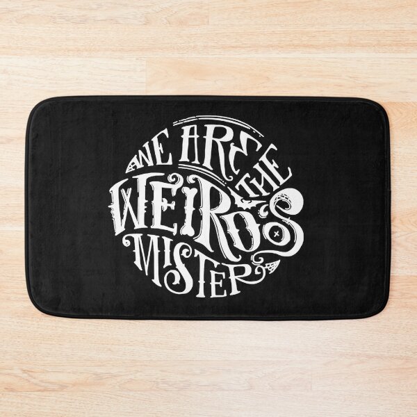 Item preview, We are the Weirdos designed and sold by Corinne Alexa Jackson.