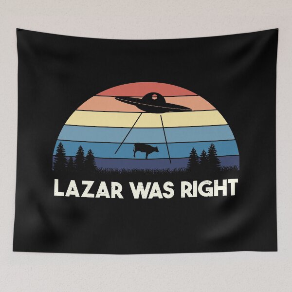 Item preview, UFO - Aliens - UAP - Lazar was right  designed and sold by brindled.