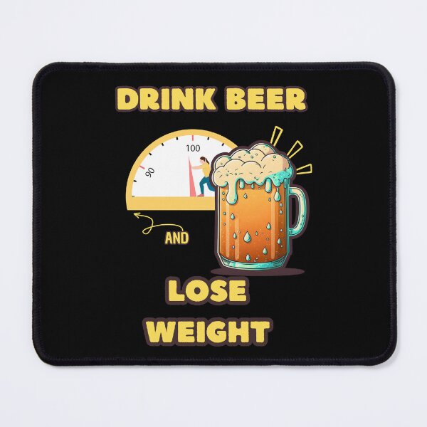 Item preview, Drink beer and lose weight designed and sold by VicetTees.