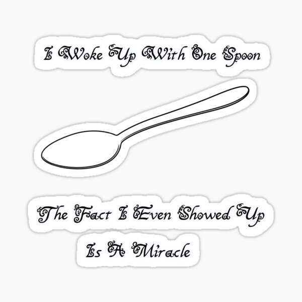 Item preview, Spoon Theory designed and sold by Odin Collins.