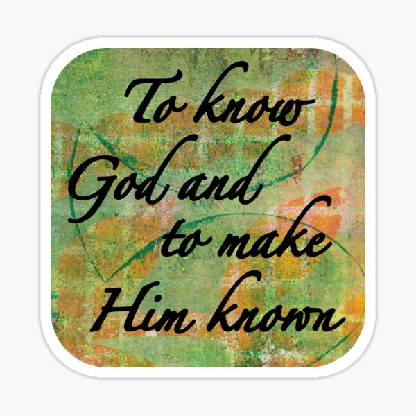 Item preview, To Know God and to make Him known designed and sold by Karen-Rocha.