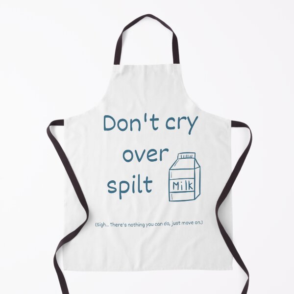 Item preview, Don't cry over spilt milk idiom (dark blue) designed and sold by Idioms4u.