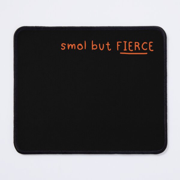 Item preview, Smol but fierce (Orange) designed and sold by FairytaleTees.