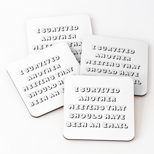 Item preview, I Survived Another Meeting - Celebrate with a Touch of Humor! designed and sold by joanwatson45.