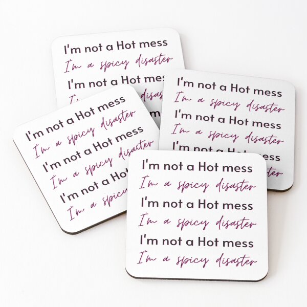 Item preview, I'm Not a Hot Mess - I'm a Spicy Disaster! Embrace the Chaos designed and sold by joanwatson45.