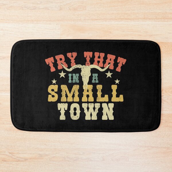 Item preview, Try That In a Small Town Vintage  designed and sold by CreationsbyAny.