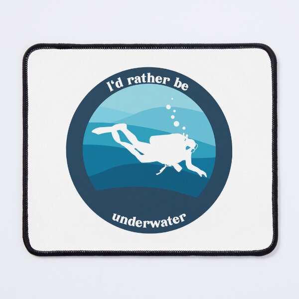 Item preview, I'd rather be underwater - SCUBA designed and sold by mermaidmegan.