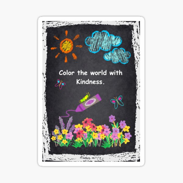Color the world with Kindness Sticker
