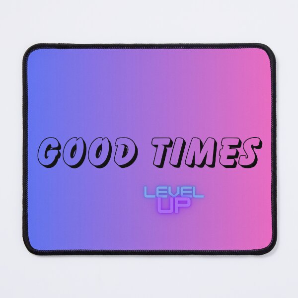 Item preview, GOOD TIMES  designed and sold by jayron88.