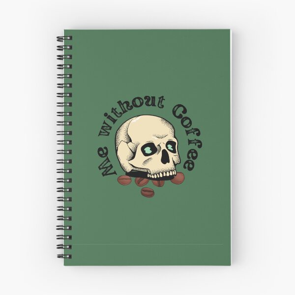 Item preview, Me Without Coffee Skull Design  designed and sold by catscreations22.