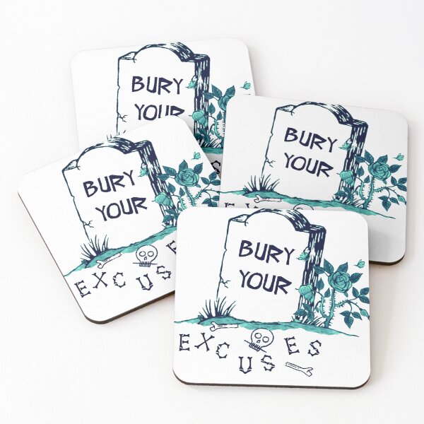 Item preview, Bury Your Excuses designed and sold by Corinne Alexa Jackson.