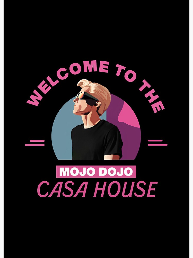 Welcome to My Mojo Dojo Casa House Print, Typography Wall Art Print -   Canada