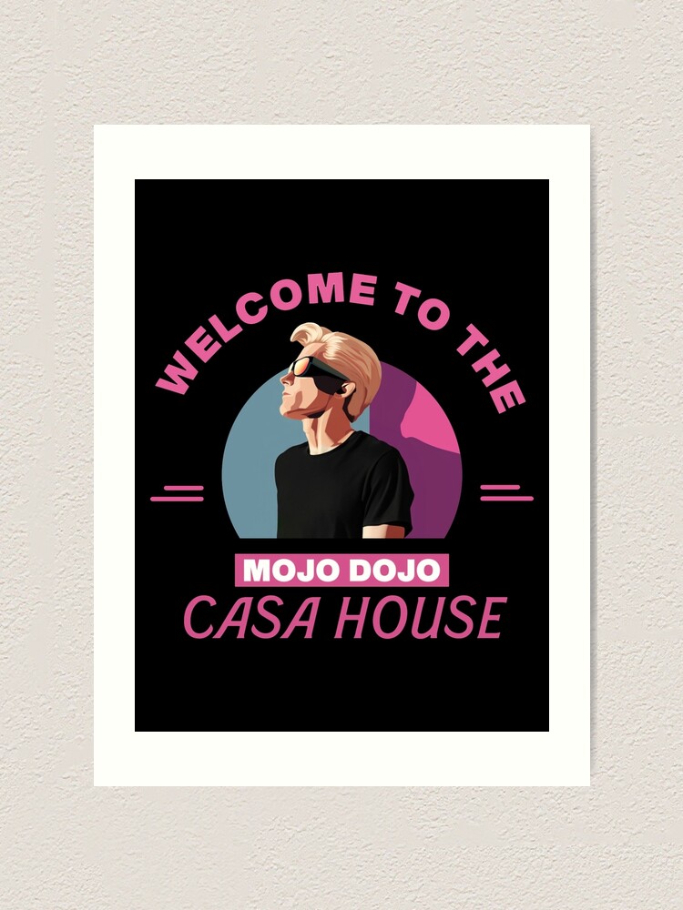 Welcome to My Mojo Dojo Casa House Print, Typography Wall Art Print -   Canada