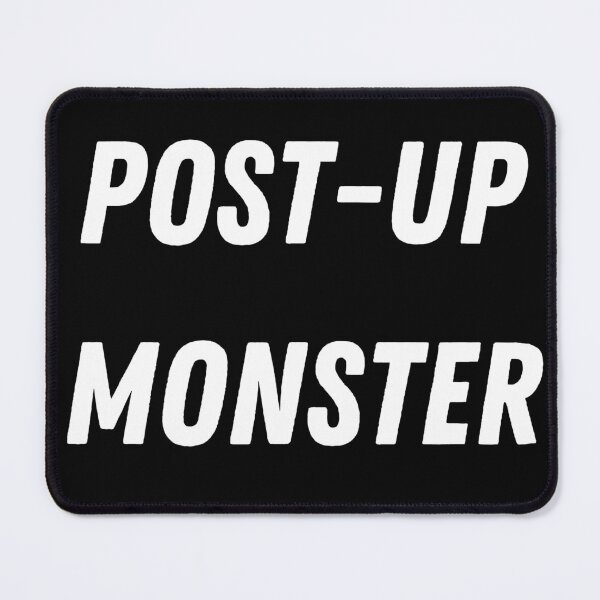 Item preview, Post-Up Monster designed and sold by BallKnower.
