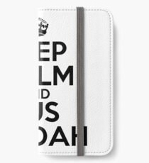 Keep calm and fus ro dah iPhone Wallet/Case/Skin