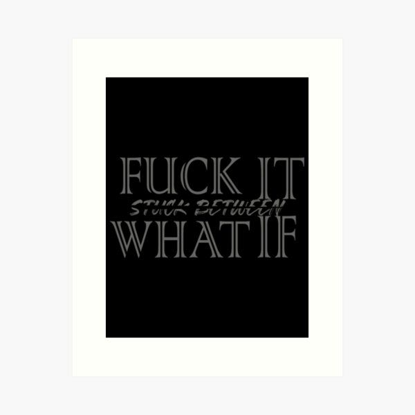 Fuck it up Buttercup Art Print