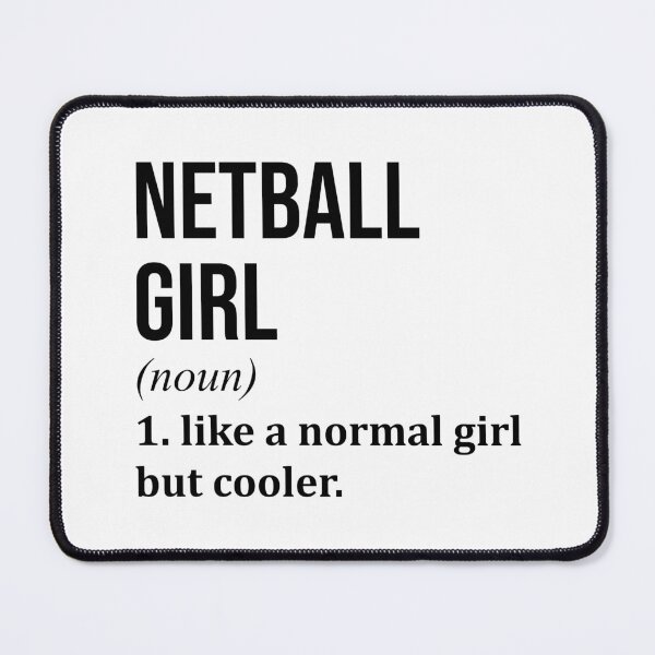 Item preview, Netball Girl Definition designed and sold by XCIV.