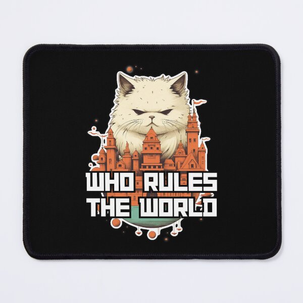 Item preview, Cat rules the world designed and sold by e-venus.