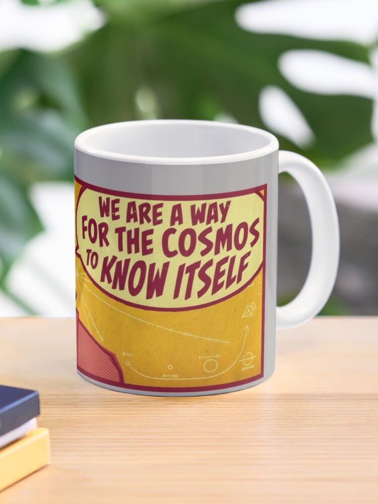 Mug Chemise De Science De Sagan Nous Sommes Un Moyen Pour Le Cosmos De Se Connaitre Citation Inspiree De Ringard Chemises Par Kgullholmen Redbubble