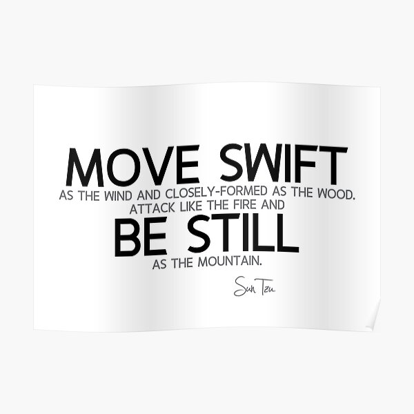 move swift - sun tzu Poster