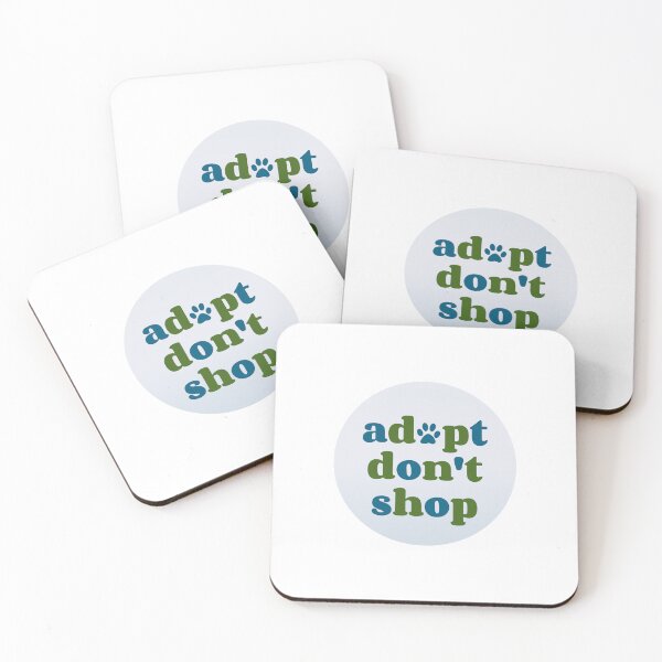 Item preview, Adopt Don't Shop designed and sold by leilathetripawd.