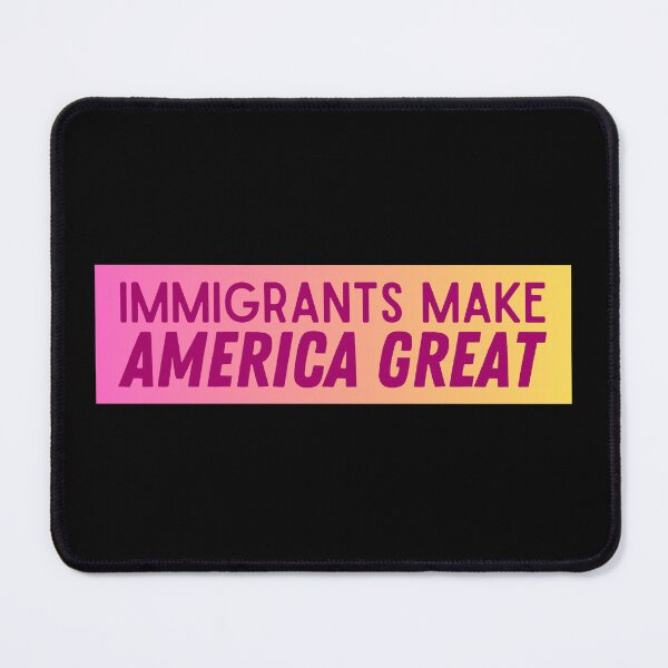Item preview, Immigrants Make America Great designed and sold by StickerSparkle.